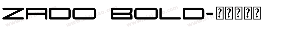 Zado Bold字体转换